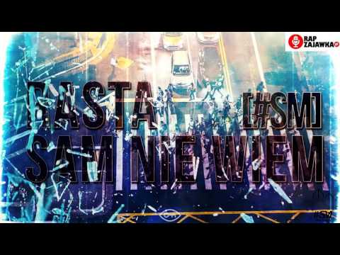 RASTA - Sam Nie Wiem [#SM]