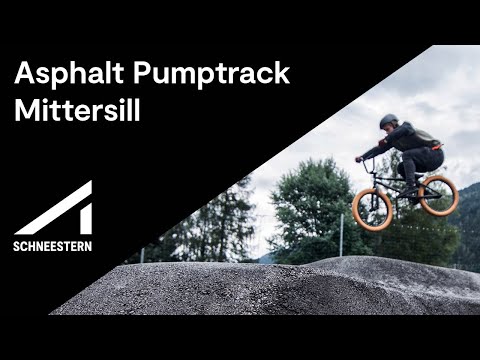 Asphalt Pumtrack Mittersill | Pump n 'Skills Area | Schneestern | Pump Track