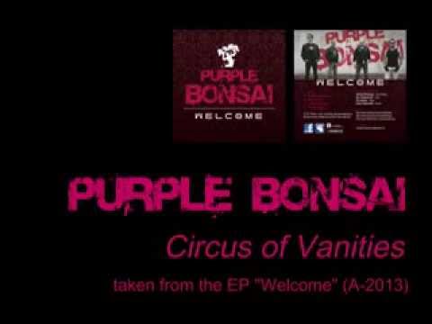PURPLE BONSAI - Circus of Vanities (EP)