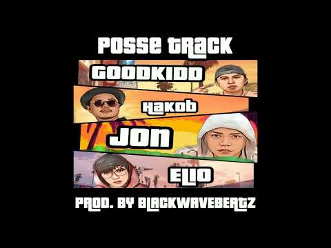 POSSE TRACK - GOODKIDD X HAKOB X JON X ELIO (PROD. BY BLACKWAVEBEATZ)