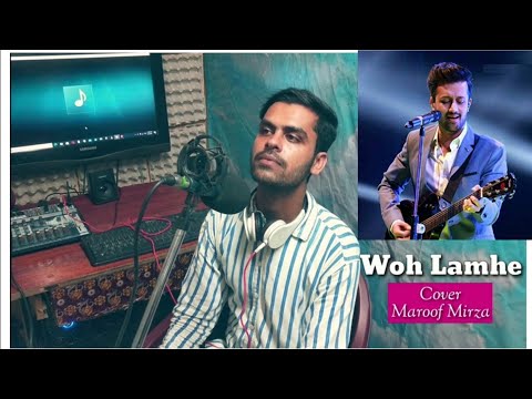 Maroof Mirza Woh Lamhe