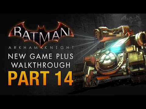 Batman: Arkham Knight Walkthrough - Part 14 - Cloudburst Tank Battle
