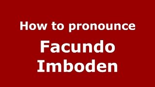 How to pronounce Facundo Imboden