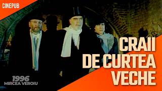 CRAII DE CURTEA-VECHE (1996) de Mircea Veroiu - film dramă online pe CINEPUB