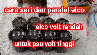 Download lagu series and parallel method of many elcos for high volt PSU mp3