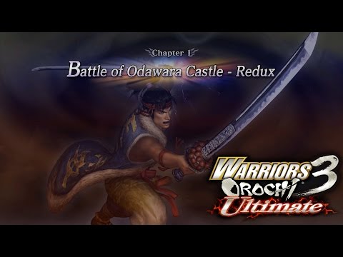 Warriors Orochi 3: Ultimate PS4 WT Part 16: "Battle of Odawara Castle - Redux" {English, 1080p}