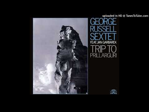 George Russell Sextet ► Souls [HQ Audio] Trip to Prillarguri 1970