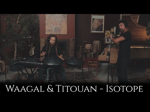 Waagal & Titouan - Isotope || Handpan Flutebox (Flute Beatbox) Fusion Jazz Hip Hop World