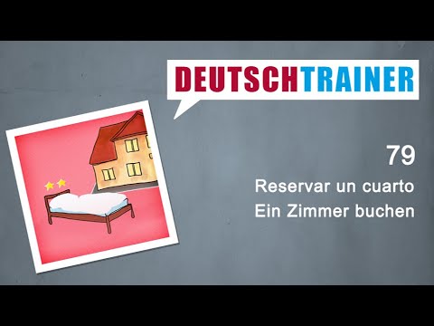 Alemán para principiantes (A1/A2) | Deutschtrainer: Reservar un cuarto