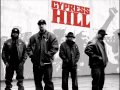 Cypress Hill - Here is Something you can't Understand