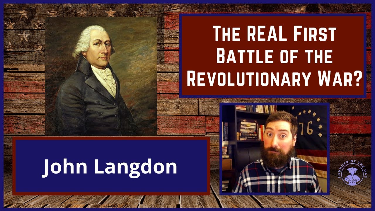 John Langdon and The Battle of Fort William and Mary