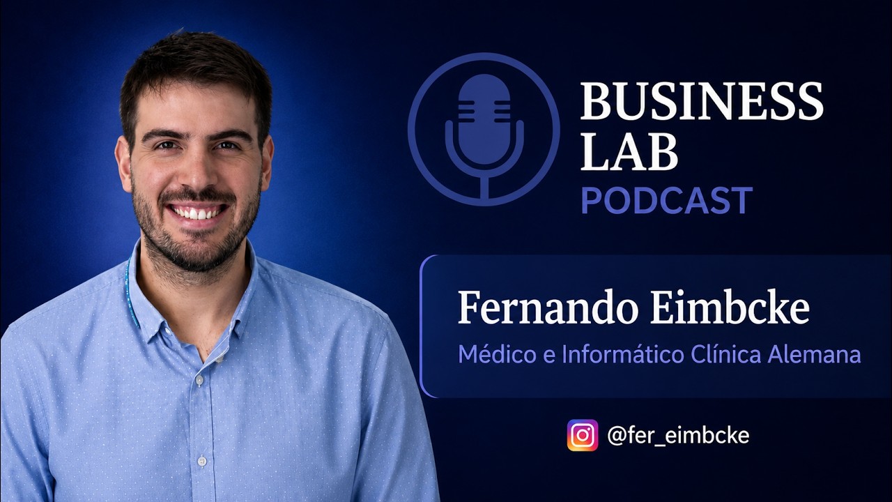 Capítulo 21 Business Lab Fernando Eimbcke Clínica Alemana