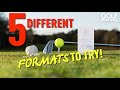 5 DIFFERENT GOLF FORMATS TO TRY Golf Monthly