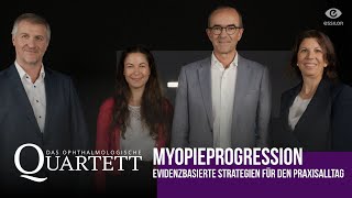 Myopieprogression: Evidenzbasierte Strategien für den Praxisalltag – Das Ophthalmologische Quartett  | Folge 22