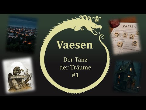 Der Tanz der Träume #1 I Dice&Drama I Vaesen