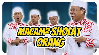 Download lagu Kocak Ustad Das'ad Latif  jelaskan Macam-macam orang Sholat 🤣 mp3