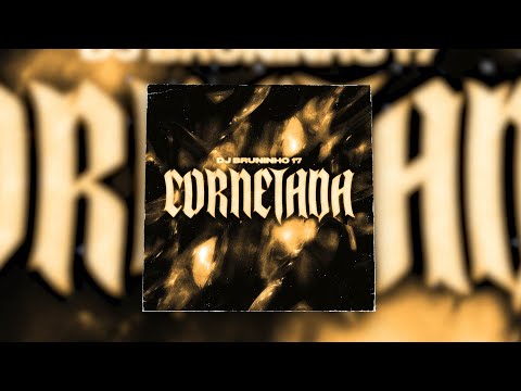 DJ BRUNINHO 17, Mc Neguinho do Morro - CORNETADA [1 Hour Loop]