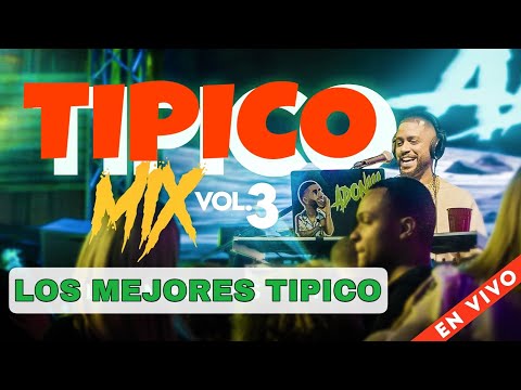 TIPICO MIX VOL 3 💃🕺 LOS MEJORES MERENGUE TIPICO PARA BAILAR Y ROMANTICO |  🎤MEZCLADO POR DJ ADONI