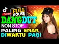 LAGU DANGDUT NONSTOP TERBARU 2024 ANDALAN PALING SANTAI PASS BANGET BUAT PERJALANAN JAUH