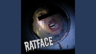 Ratface Music Video