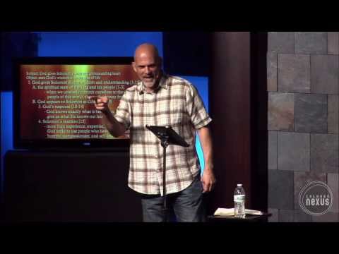 1 Kings 3:1-28 - The Rise and Fall of Kings and Kingdoms: Wisdom From God