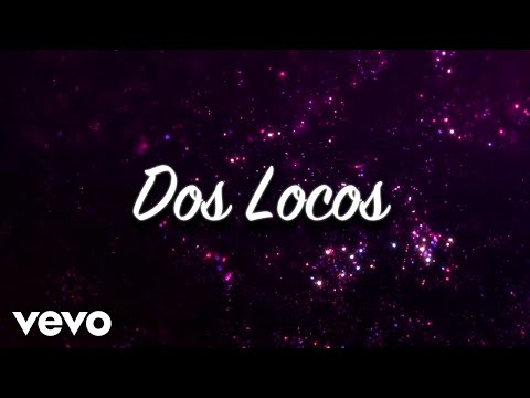 Uriel Barrera, Angelina Victoria - Dos Locos (LETRA)