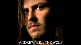 Andrew W. K. - Tear It Up (HQ Audio)