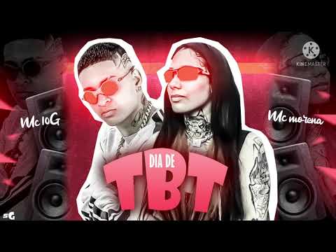 ⚫️ Mc 10G e Mc Morena - TBT @eosprocurados