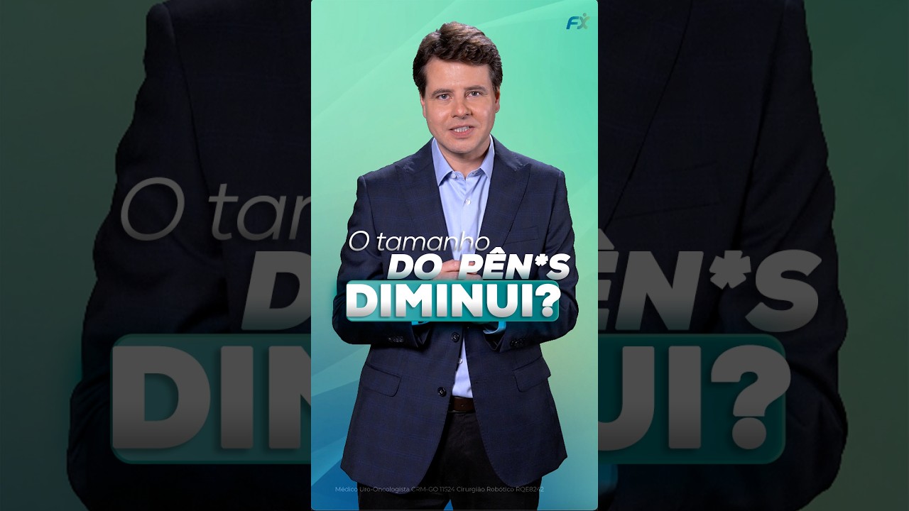 Dr Frederico Xavier – O tamanho do Pênis Diminui?