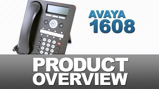 Avaya 1608 IP Phone - Product Overview