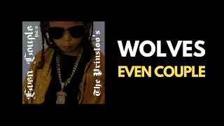 Even Couple - WOLVES