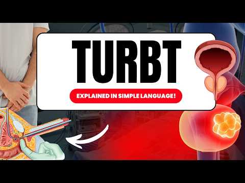 TURBT Surgery - Bladder Tumour Treatment Explained
