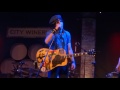 "Cigarettes & Violets" - Jesse Malin - City Winery - NYC- June 17 2016