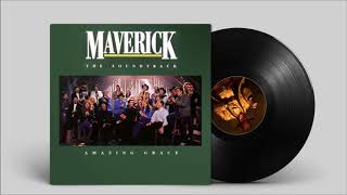 The Maverick Soundtrack | The Maverick Choir - Amazing Grace [Special Extended HQ]