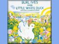 Burl Ives - Mother Goose Songs 