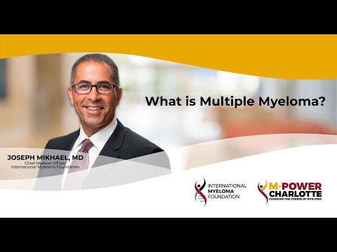 MYELOMA MADE SIMPLE | What Is Multiple Myeloma?