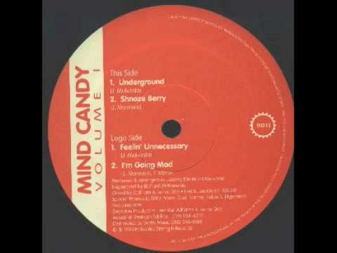 Mind Candy - Underground