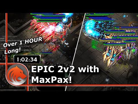 StarCraft 2: Epic 2v2 With MaxPax? ✅ 1 Hour Game? ✅ Mined Out Map? ✅
