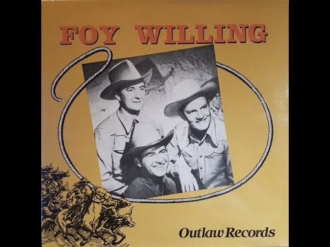Foy Willing & The Riders Of The Purple Sage - I'll Hold You In My Heart / Twilight On The Trail