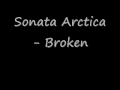 Sonata Arctica-Broken with lyrics 