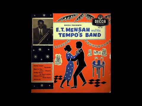 E.T. Mensah and his Tempo's Band - Munsuro