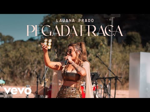 Lauana Prado - Pegada Fraca
