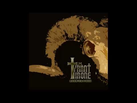 Tyrant Throne - Excavation To Our Rotten Ancestors