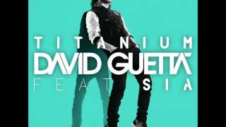 David Guetta - Titanium Feat Sia Extended Mix