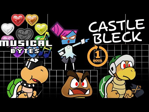 Super Paper Mario Musical Bytes - Castle Bleck for One Hour - Man on the Internet ft. Sym