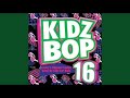 Kidz Bop 16 New Divide