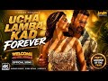 Ucha Lamba Kad Forever Official Audio Welcome To The Jungle Akshay Kumar Disha Patani