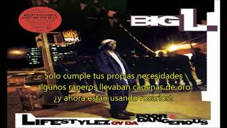 Big L - I Don&#39;t Understand It (subtitulado al español)