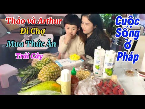 Thảo và Arthur đi chợ mua ít thức ăn trái cây - Thời tiết lại trở lạnh I Thảo ABC cuộc sống Pháp