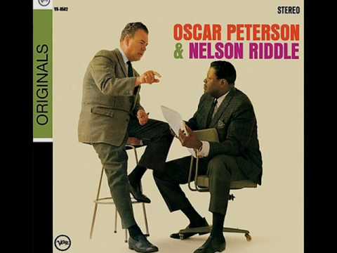 Oscar Peterson & Nelson Riddle - 